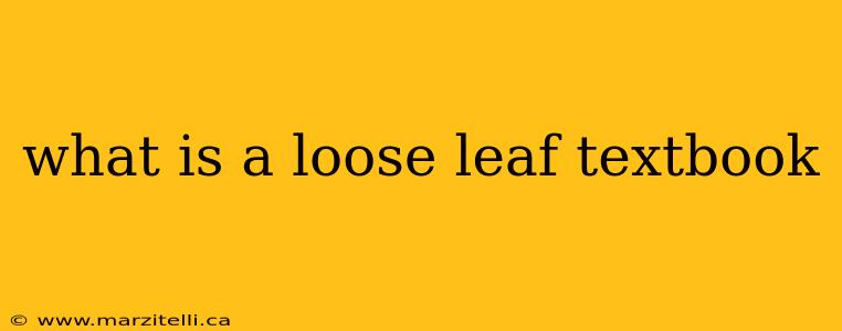 what is a loose leaf textbook
