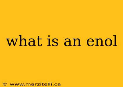 what is an enol