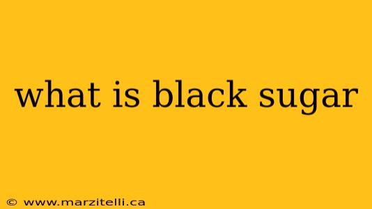 what is black sugar