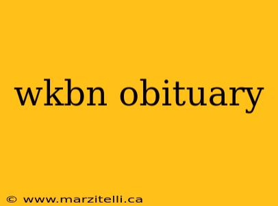 wkbn obituary