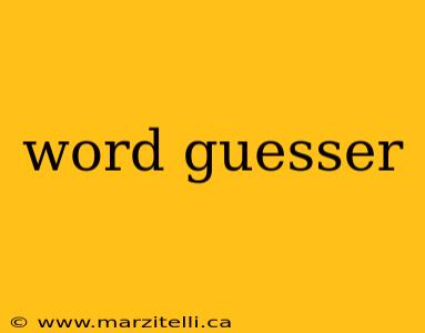 word guesser