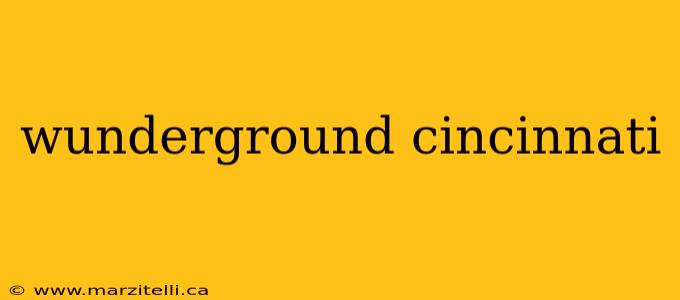 wunderground cincinnati