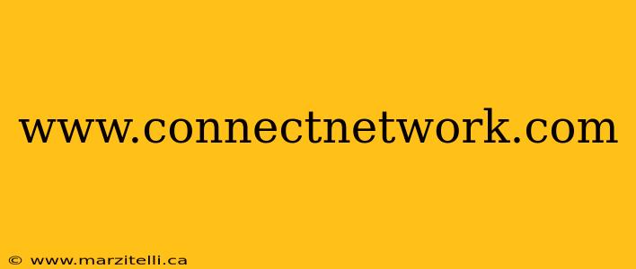 www.connectnetwork.com