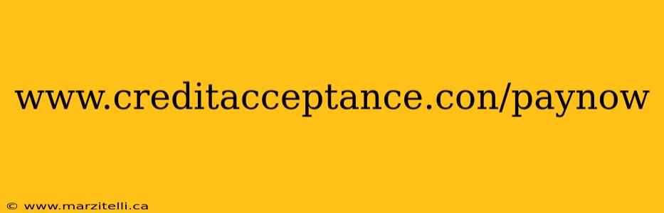 www.creditacceptance.con/paynow