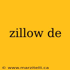 zillow de